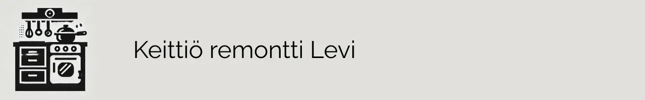 Keittiö remontti Levi